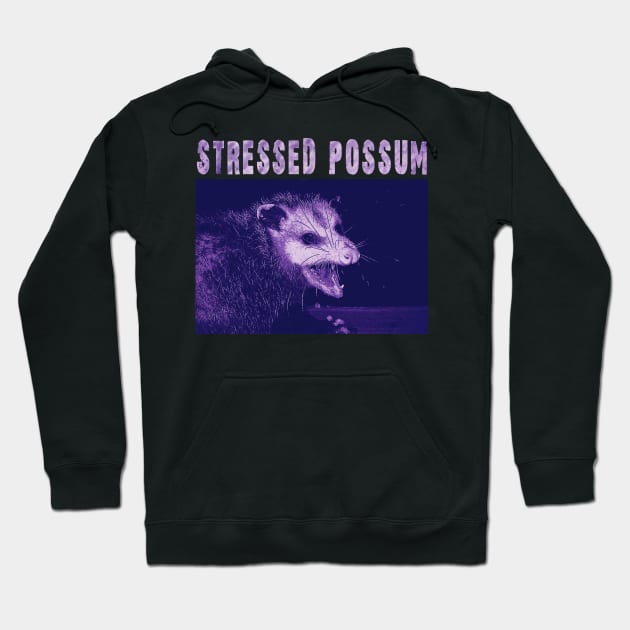 Stressed Possum meme Hoodie by Purplelism